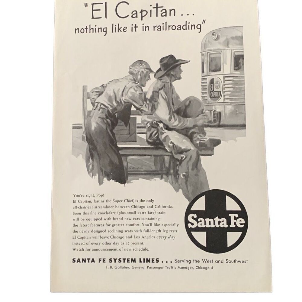 Vintage 1947 Santa Fe Railroad El Capitan Nothing like it Ad Advertisement